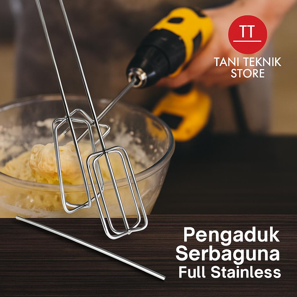 Pengaduk Serbaguna Full Stainless Anti Karat – Untuk Adonan Kue, Cat, Sabun, Semen – Bisa Dipasang di Bor Besi atau Kayu