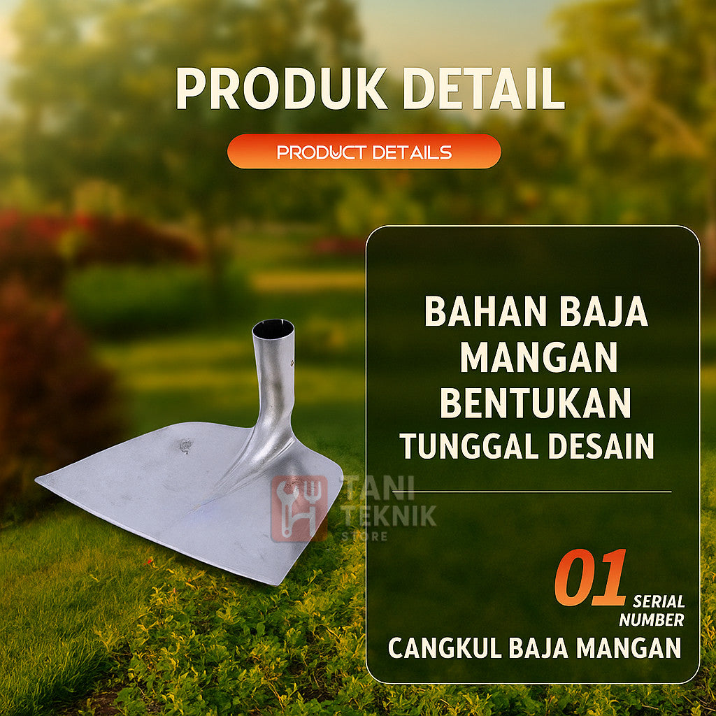 Alat Cangkul Serbaguna Baja Mangan – Untuk Sawah, Ladang & Konstruksi | Tani Teknik